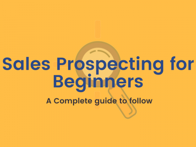 Sales Prospecting for Beginners